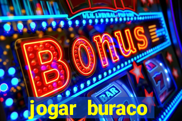 jogar buraco valendo dinheiro